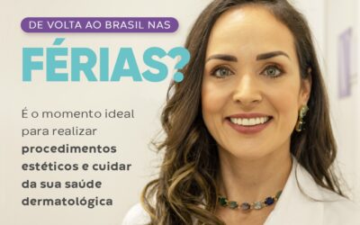 Aproveite as Férias no Brasil para Cuidar da Pele